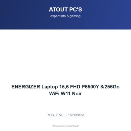 ENERGIZER Laptop 15,6 FHD P6500Y 8/256Go WiFi W11 Noir