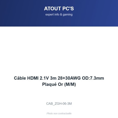 Câble HDMI 2.1V 3m 28+30AWG OD:7.3mm Plaqué Or (M/M)