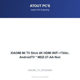 XIAOMI Mi TV Stick 4K HDMI WiFi +Téléc. AndroïdTV * MDZ-27-AA Noir