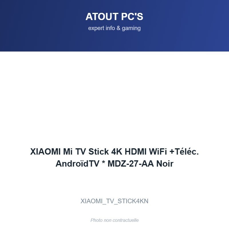 XIAOMI Mi TV Stick 4K HDMI WiFi +Téléc. AndroïdTV * MDZ-27-AA Noir