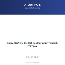 Encre CANON CL-461 couleur pour TS5340 / TS7440