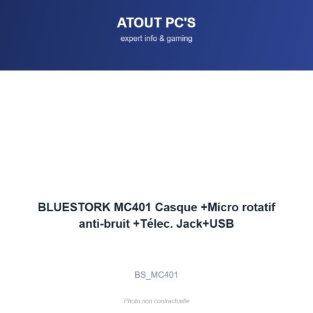 BLUESTORK MC401 Casque +Micro rotatif anti-bruit +Télec. Jack+USB