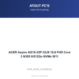 ACER Aspire AG15-32P-32J9 15,6 FHD Core 3 N355 8/512Go NVMe W11